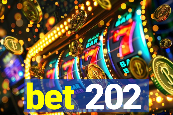 bet 202